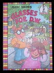Glasses For D.w Arthur Marc Brown Dr Seuss Early Reader Grolier Bce True 1ST/1ST. Fixed Price $24.99.