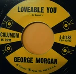 George Morgan - Loveable You / I'm Not Afraid Vintage Original 45RPM Record. Fixed Price $7.30.