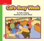 Reading Wonders Leveled Reader Cal's Busy Week: Beyond Unit 3 Grade By. Fixed Price $27.40.