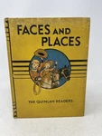 Faces And Places Quinlan Readers 1940 Hc Illustrated Kayren Draper. Fixed Price $10.99.
