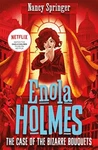 Enola Holmes 3: The Case Of Bizarre Bouquets By Nancy Spring. Fixed Price $20.32.