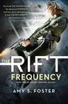 The Rift Frequency By Amy S. Foster (english) Paperback Book. Fixed Price $29.95.