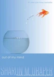 Out Of My Mind - Sharon Draper, Atheneum Books For Young Readers, Paperback. Fixed Price $9.56.