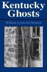 Kentucky Ghosts (new Books For Readers) Montell, William Lynwood Paperback. Fixed Price $8.29.